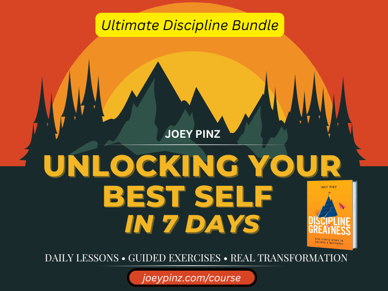 Unlocking Your Best Self in 7 Days – Ultimate Discipline Bundle